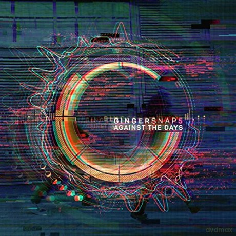 Ginger Snap5: Against The Days (digipack) [CD]