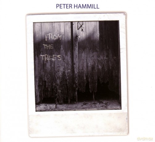 Peter Hammill: From The Trees [CD]