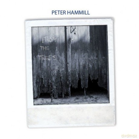 Peter Hammill: From The Trees [Winyl]