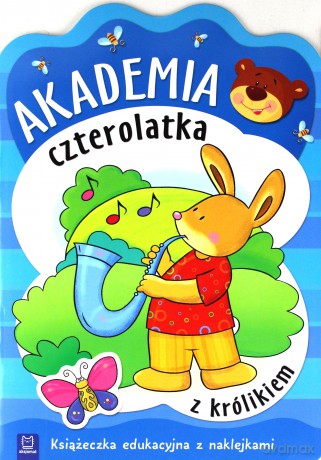 Akademia czterolatka z królikiem [KSIĄŻKA]