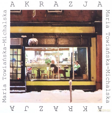 Akrazja - Maria Towiańska-Michalska [KSIĄŻKA]