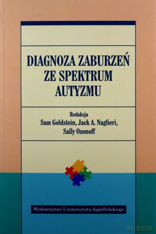 Diagnoza zaburzeń ze spektrum autyzmu [KSIĄŻKA]
