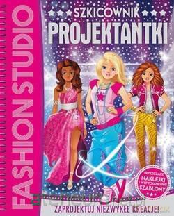 Fashion Studio. Szkicownik Projektantki [KSIĄŻKA]