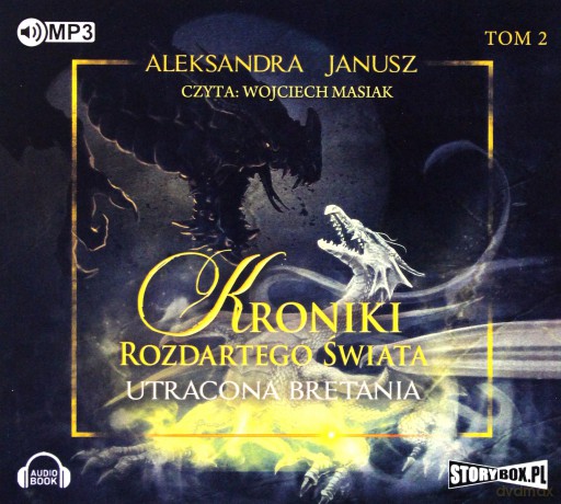Kroniki rozdartego świata. Utracona Bretania - Aleksandra Janusz [AUDIOBOOK]
