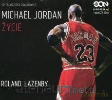 Michael Jordan Życie - Roland Lazenby [AUDIOBOOK]