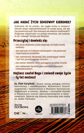 Mojżesz. Jak nie uciekać od odpowiedzialności - ks. Piotr Karpiński [KSIĄŻKA]