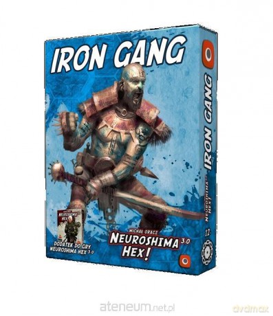 Neuroshima HEX 3.0: Iron Gang [GRA]