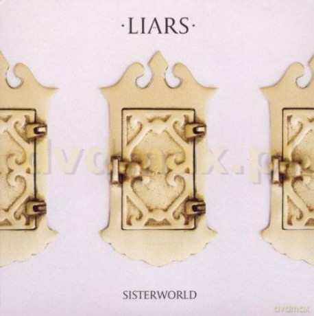 The Liars: Sisterworld [CD]