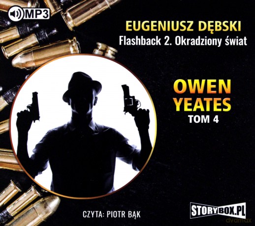 Owen Yeates (Tom 4) Flashback 2 Okradziony świat - Eugeniusz Dębski [AUDIOBOOK]