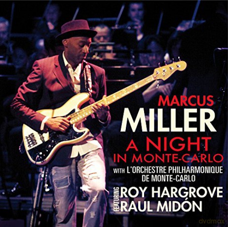 Marcus Miller: A Night In Monte Carlo [CD]