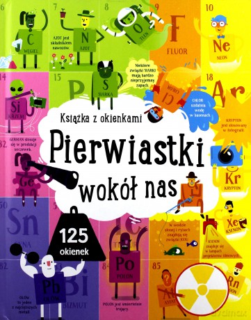Pierwiastki wokół nas. Książka z okienkami [KSIĄŻKA]