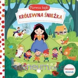 Pierwsze bajki.Królewna Śnieżka. Pociągnij-Przesuń [KSIĄŻKA]