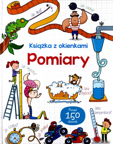 Pomiary. Książka z okienkami [KSIĄŻKA]