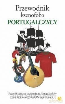 Przewodnik ksenofoba. Portugalczycy - Matthew Hancock [KSIĄŻKA]