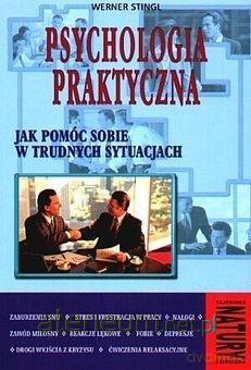 Psychologia praktyczna - Werner Singl [KSIĄŻKA]