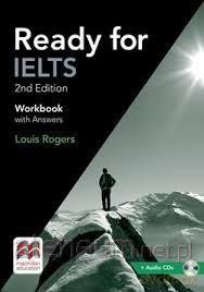 Ready For IELTS 2nd ed. ćwiczenie with Answers [KSIĄŻKA]