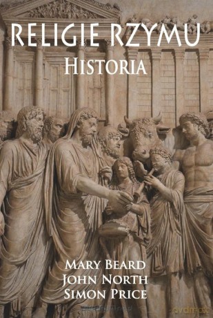 Religie Rzymu - Mary Beard, John North, Simon Price [KSIĄŻKA]