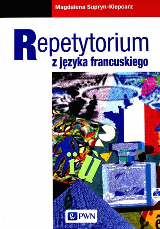 Repetytorium z języka francuskiego [KSIĄŻKA]+[CD]