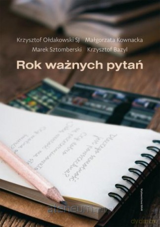 Rok ważnych pytań [KSIĄŻKA]