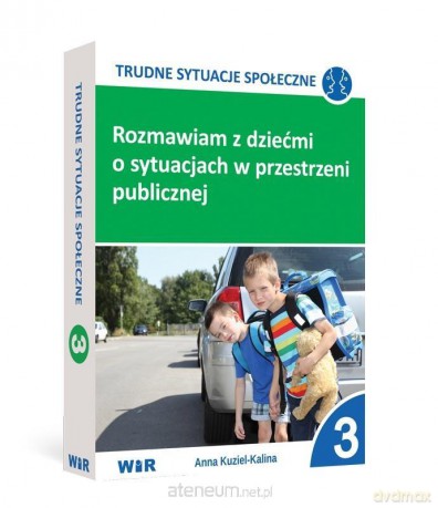 Rozmawiam z dziećmi o sytuacjach cz. 3 [KSIĄŻKA]