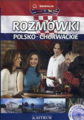 Rozmówki polsko-chorwackie - Katarzyna Lesiak [Audiobook]