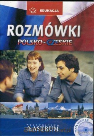 Rozmówki polsko-czeskie - Edyta Czeczkova [KSIĄŻKA]