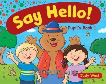 Say Hello 1. Pupil's book [KSIĄŻKA]