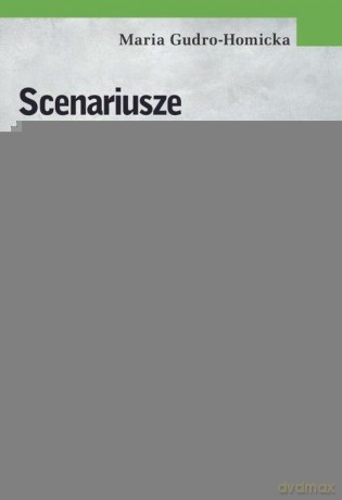 Scenariusze lekcji wychowawczych - Maria Gudro-Homicka [KSIĄŻKA]