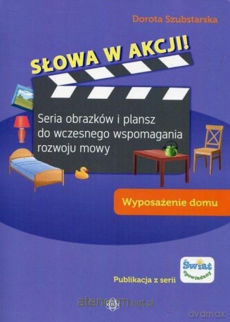 Słowa w akcji! Wyposażenie domu - Dorota Szubstarska [KSIĄŻKA]