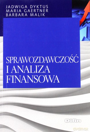 Sprawozdawczość i analiza finansowa [KSIĄŻKA]