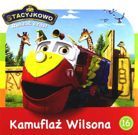Stacyjkowo. Ruszać Czas! 16 Kamuflaż Wilsona [KSIĄŻKA]