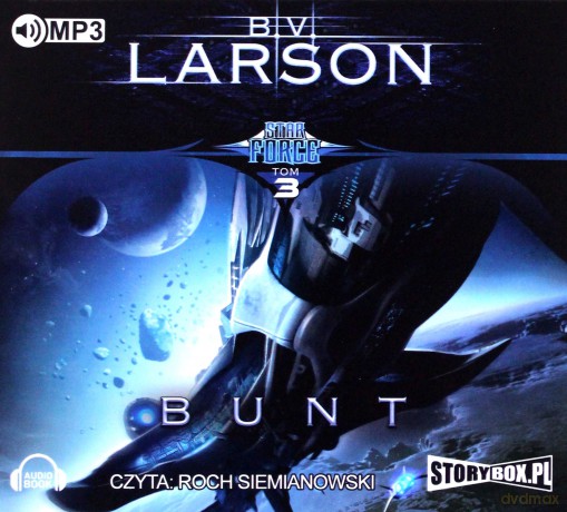 Star Force (Tom 3) Bunt - B.V. Larson [AUDIOBOOK]
