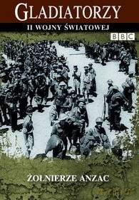 Gladiatorzy II Wojny Światowej: Żołnierze ANZAC [DVD] (BBC)