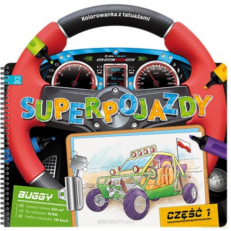Superpojazdy. Kolorowanka z tatuażami cz. 1 [KSIĄŻKA]