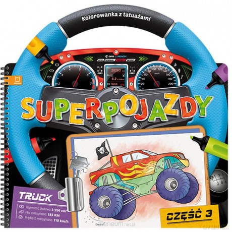 Superpojazdy. Kolorowanka z tatuażami cz. 3 [KSIĄŻKA]
