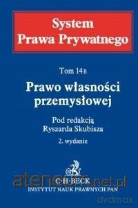 System Prawa Prywatnego. (Tom 14B) Prawo własności [KSIĄŻKA]