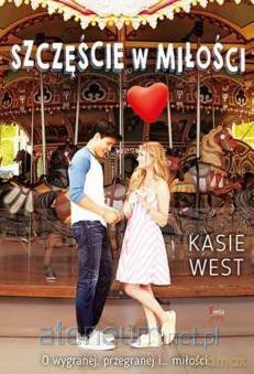 Szczęście w miłości - Kasie West [KSIĄŻKA]