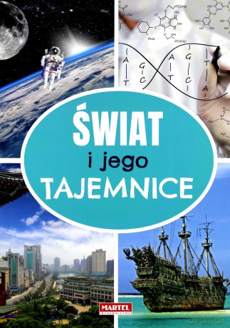 Świat i jego tajemnice [KSIĄŻKA]