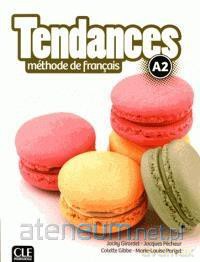 Tendances A2 podręcznik [KSIĄŻKA]