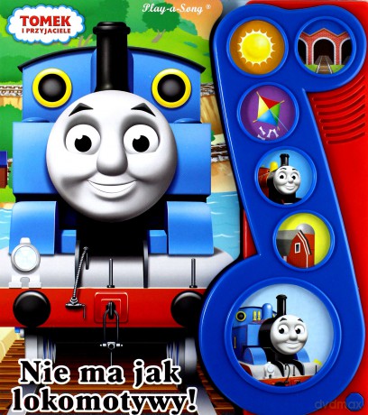 Tomek i przyjaciele. Nie ma jak lokomotywy! [KSIĄŻKA]