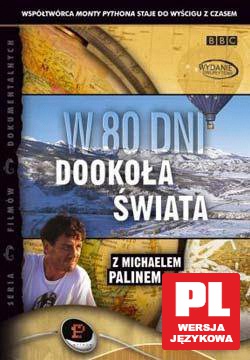 W 80 dni dookoła świata z Michaelem Palinem [2DVD]