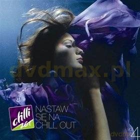 Chilli Zet Nastaw się na Chill Out vol.4 (digipack) [2CD]