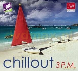 Chillout 3 P.M (digipack) [2CD]