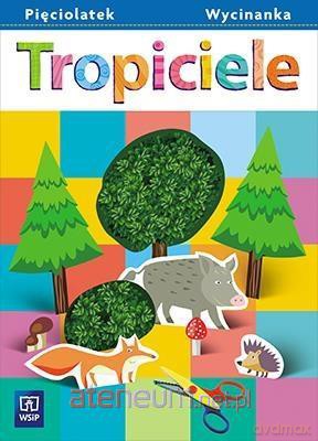 Tropiciele Pięciolatek. Wycinanka [KSIĄŻKA]