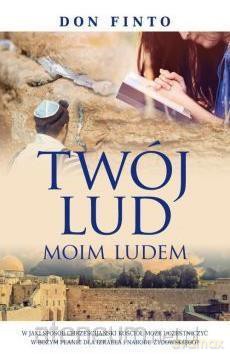 Twój lud moim ludem - Don Finto [KSIĄŻKA]