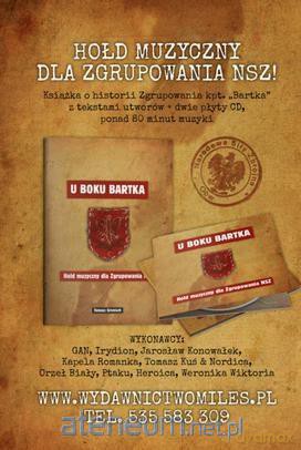 U boku Bartka.Hołd muzyczny dla Zgrupowania NSZ - Tomasz Greniuch [KSIĄŻKA+CD]