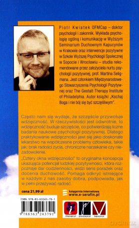 Ucieszyć się życiem. Cztery okna wdzięczności - Piotr Kwiatek [KSIĄŻKA]