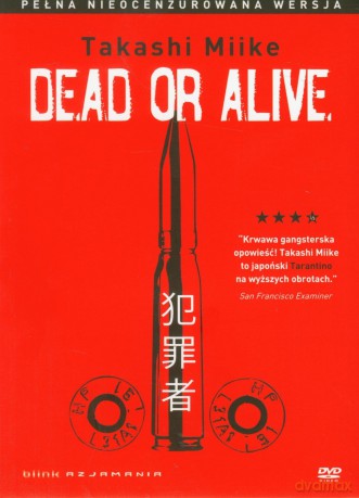 Dead or Alive [DVD]