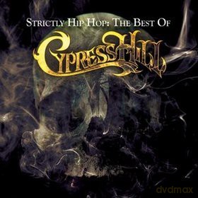 Cypress Hill: Strictly Hip Hop: The Best Of Cypress Hill [2CD]