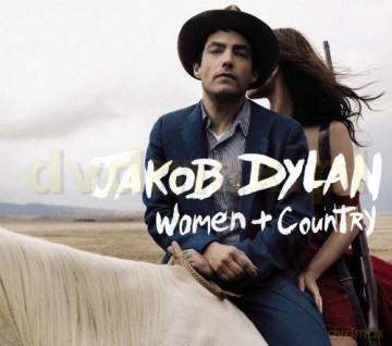 Jakob Dylan: Women and Country [CD]